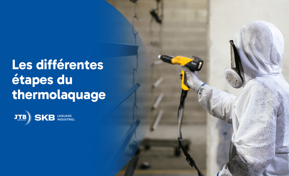 Les différentes étapes du thermolaquage